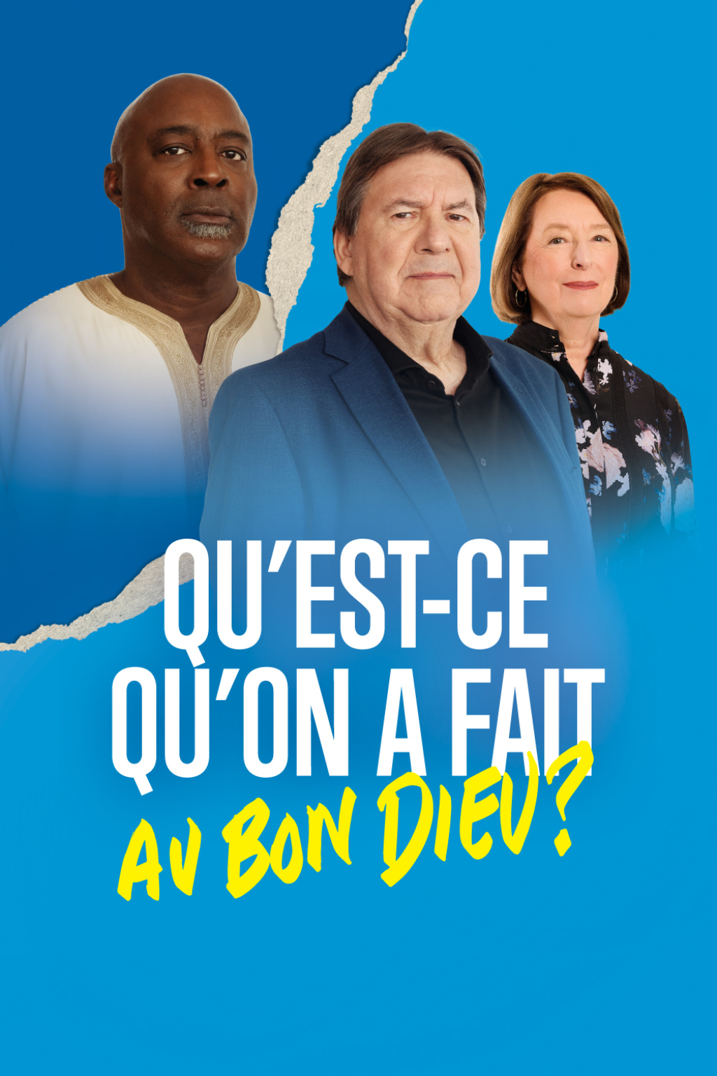 Qu'est-ce qu'on a fait au Bon Dieu ?